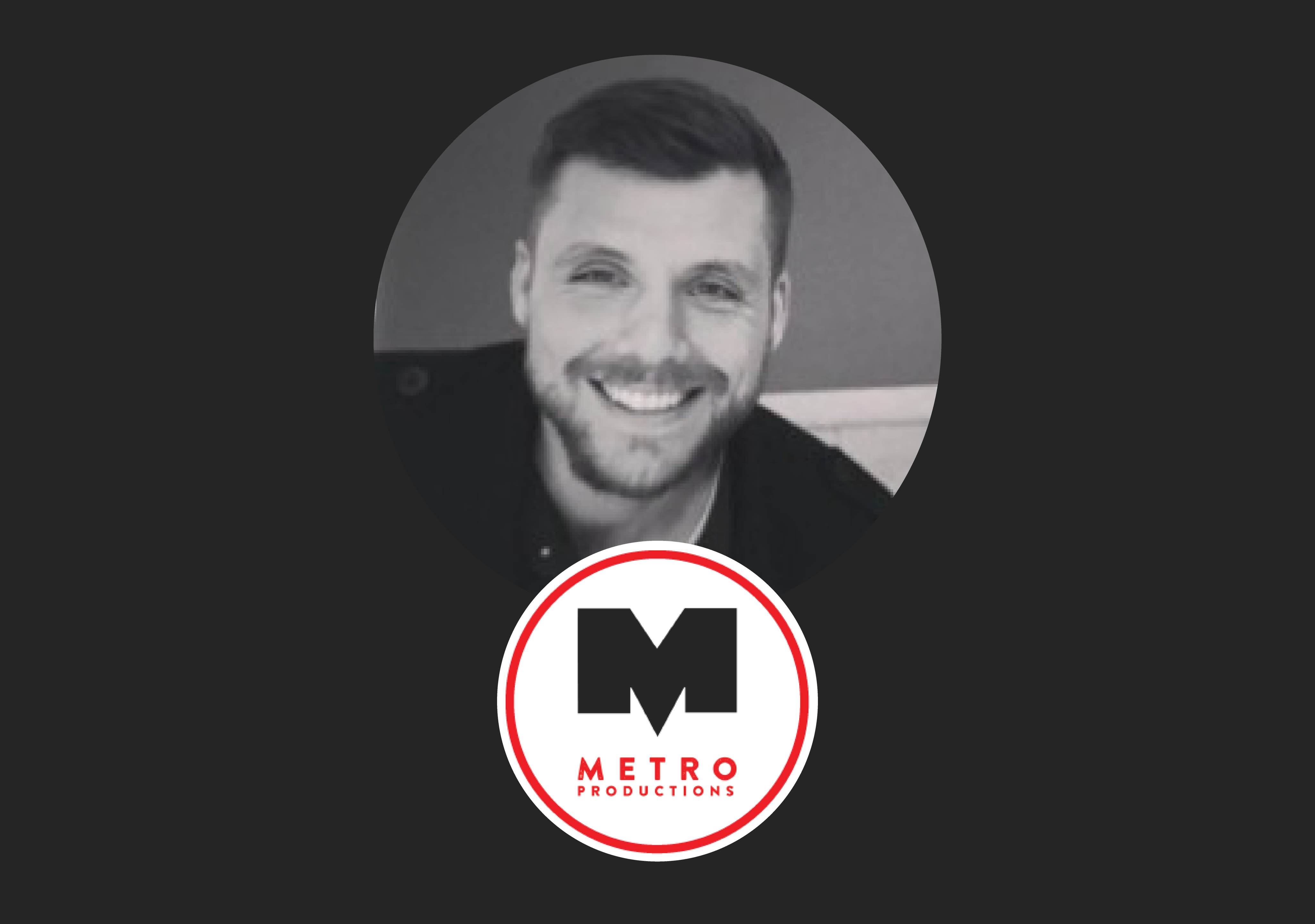  METRO PRODUCTIONS PRESIDENT PATRICK WALSH